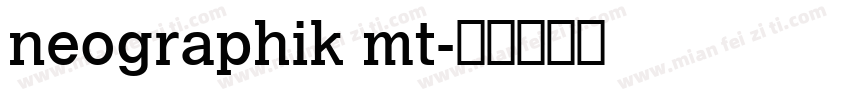 neographik mt字体转换